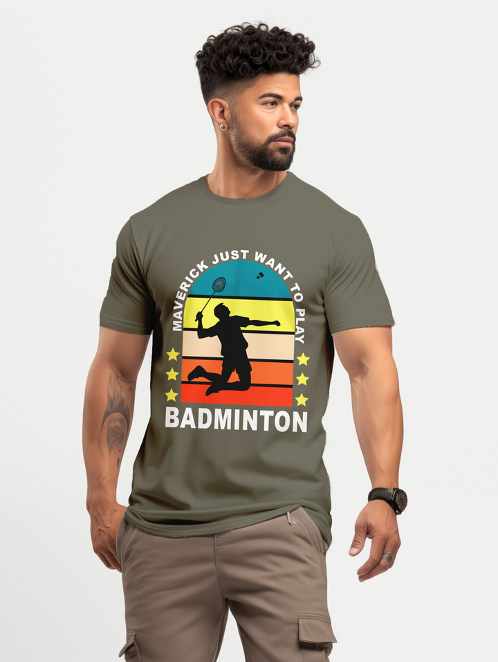 Men's Maverick Just Want to Play Badminton tee